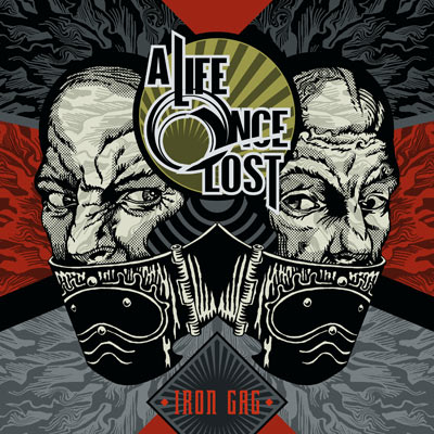 A Life Once Lost - Iron Gag